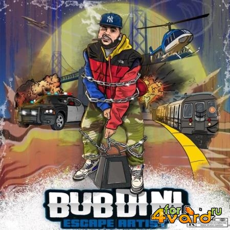 Bub Styles & Farma Beats - Bubdini Escape Artist (2021)