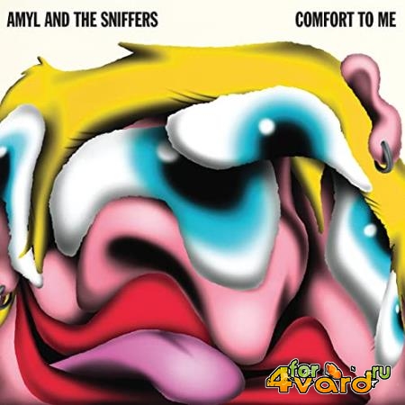 Amyl & The Sniffers - Comfort To Me (2021)