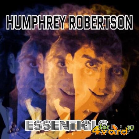 Humphrey Robertson - Essentials (2021)