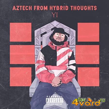 Aztech from Hybrid Thoughts - YI (2021)
