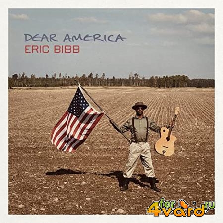 Eric Bibb - Dear America (2021) 