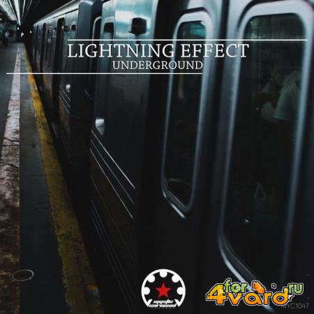 Lightning Effect - Underground (2021)
