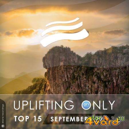 Uplifting Only Top 15: September 2021 (2021)
