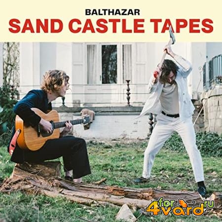 Balthazar - The Sand Castle Tapes (2021)