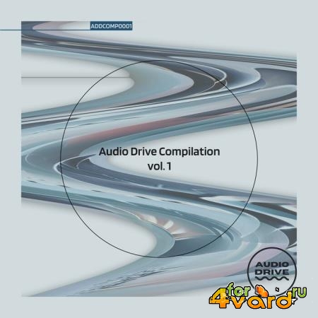 Audio Drive Compilations Vol. 001 (2021)