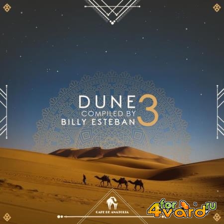 Dune 3 (Compiled by Billy Esteban) (2021)