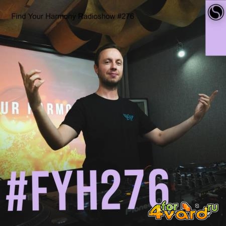 Andrew Rayel - Find Your Harmony Radioshow 276 (2021-09-29)