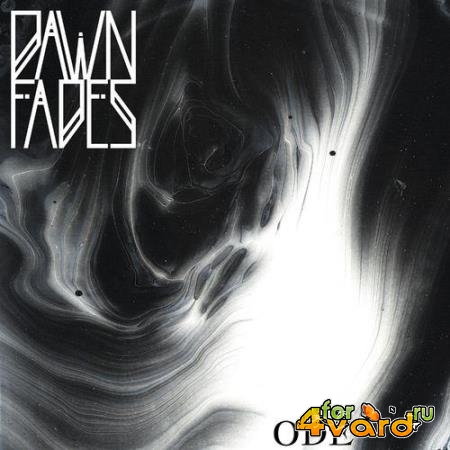 Dawn Fades - Ode (2021)