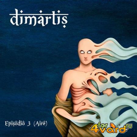 Dimartis - Episodio 3 (Aire) (2021)