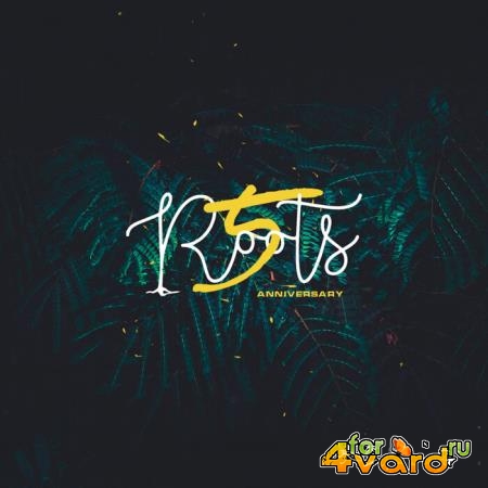 Roots Ltd - Roots 5 Years Va (2021)