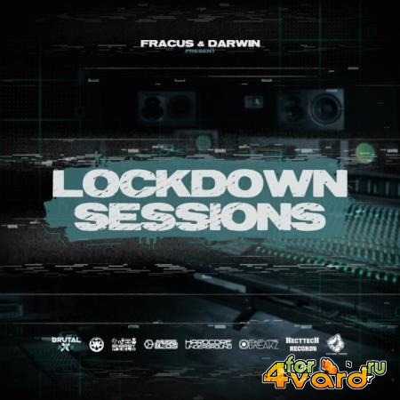 Lockdown Sessions (Mixed By Fracus & Darwin) (2021)