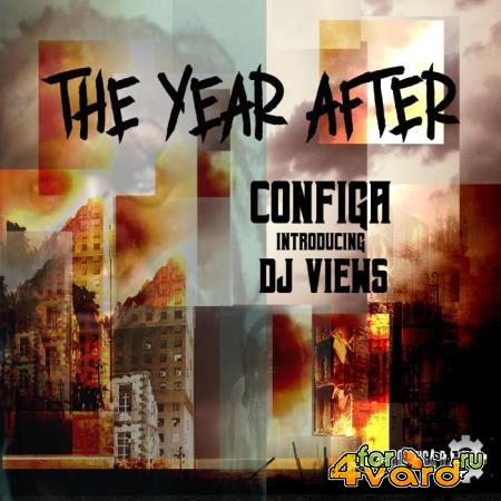 Configa Introducing DJ Views - The Year After (2021)