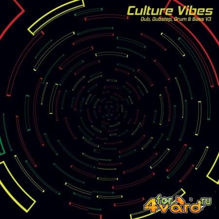 Culture Vibes - Dub, Dubstep, Drum & Bass V3 (2021)