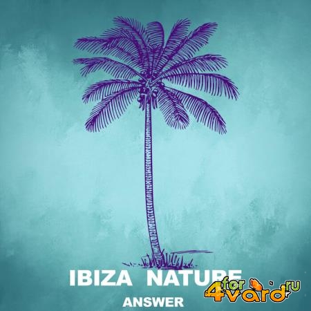 Ibiza Nature - Answer (2021)