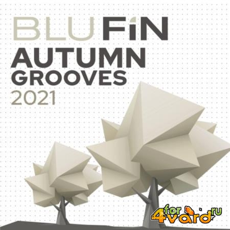 Blu Fin - Autumn Grooves 2021 (2021)