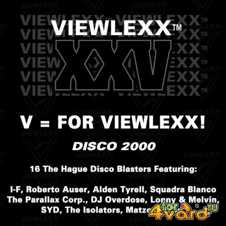 Viewlexx Holland - Disco 2000 (2021)