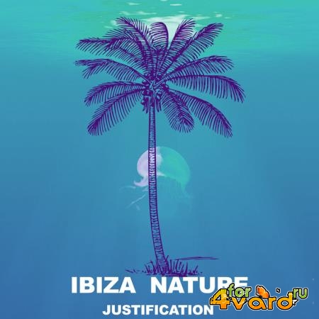 Ibiza Nature - Justification (2021)