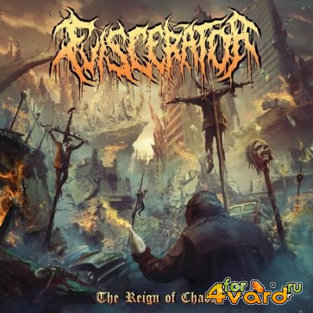 Eviscerator - The Reign Of Chaos (2021)