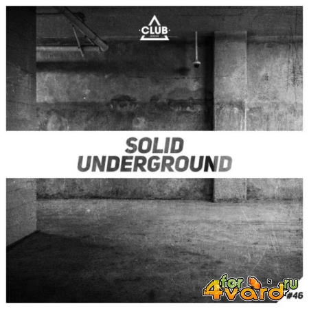 Solid Underground, Vol. 46 (2021)