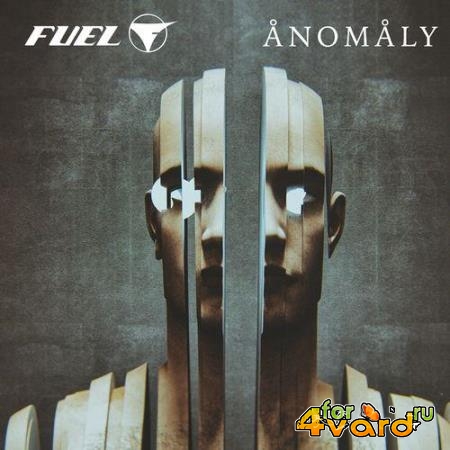 Fuel - ANOMALY (2021)