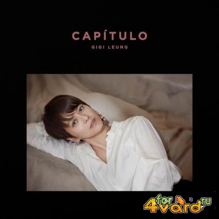 Gigi Leung - Capitulo (2021)