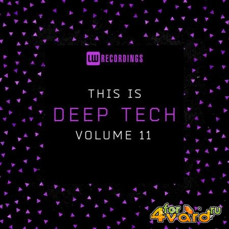 This Is Deep Tech, Vol. 11 (2021)