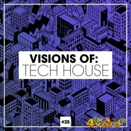 Visions Of: Tech House, Vol. 35 (2021)