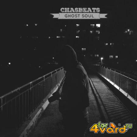ChasBeats - Ghost Soul (2021)