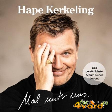 Hape Kerkeling - Mal unter uns ... (2021)