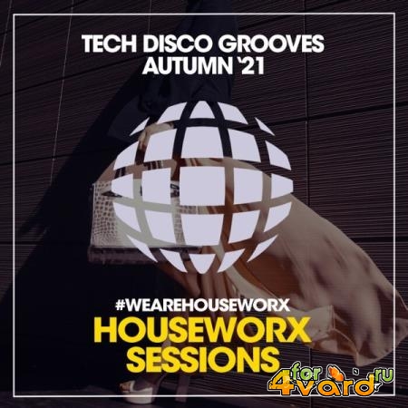 Tech Disco Grooves (Autumn '21) (2021)