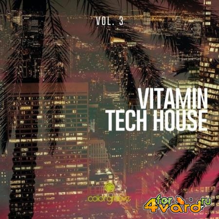 Vitamin Tech House, Vol. 3 (2021)