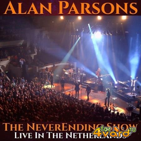 Alan Parsons - The Neverending Show: Live in the Netherlands (2021)