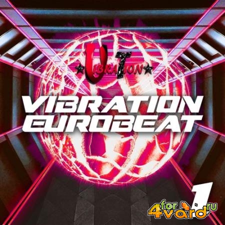 Vibration Eurobeat 1 (2021)