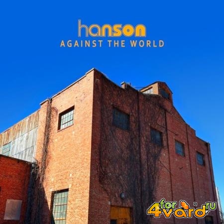 Hanson - Against The World (2021)