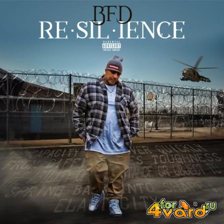 BFD - RE-SIL-IENCE (2021)
