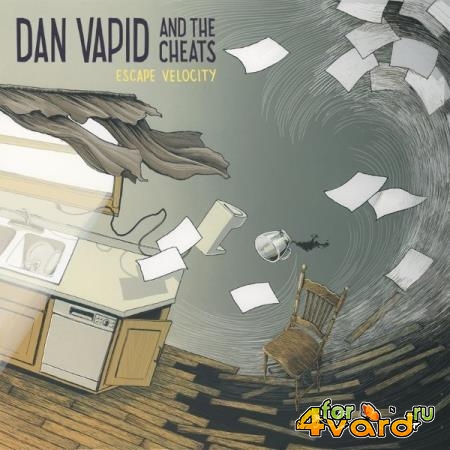 Dan Vapid & The Cheats - Escape Velocity (2021)