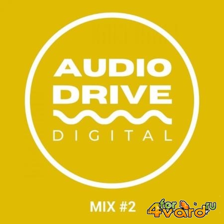 Audio Drive Mix 2 (2021)