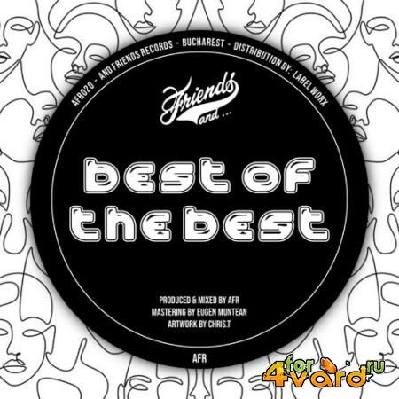 AND FRIENDS - Best Of The Best (2021)