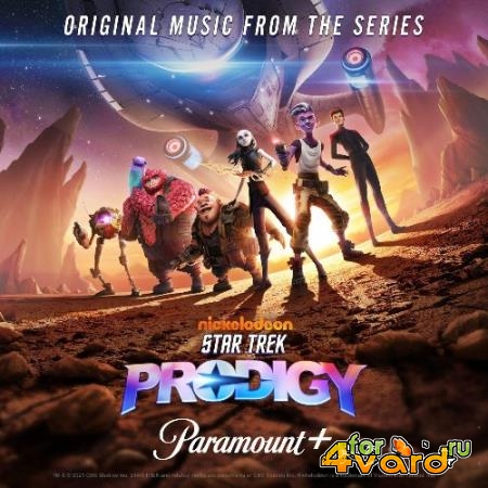 Star Trek Prodigy & Nami Melumad - Star Trek Prodigy (Original Music From The Series) (2021)