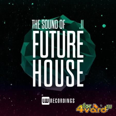 The Sound Of Future House, Vol. 11 (2021)