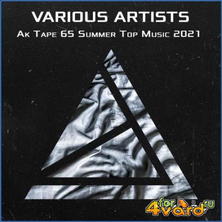 Ak Tape 65 Summer Top Music 2021 Vol 2 (2021)