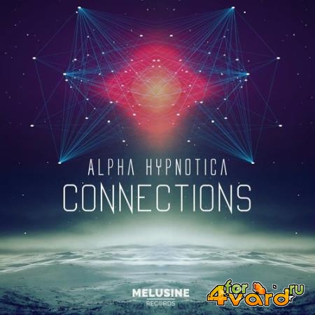 Alpha Hypnotica - Connections (2021)