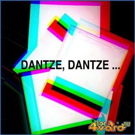 DANTZE, DANTZE III (2021)