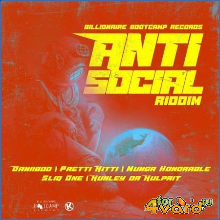 Anti Social Riddim (2021)