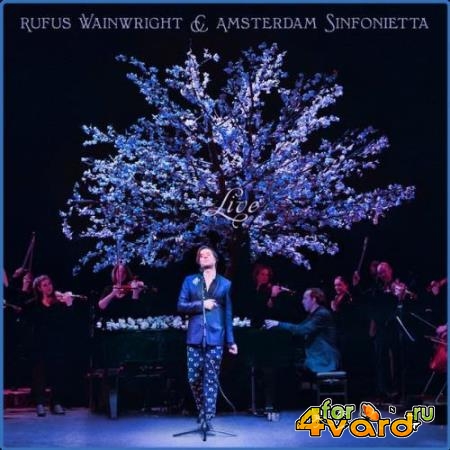 Rufus Wainwright - Rufus Wainwright & Amsterdam Sinfonietta (Live) (2021)