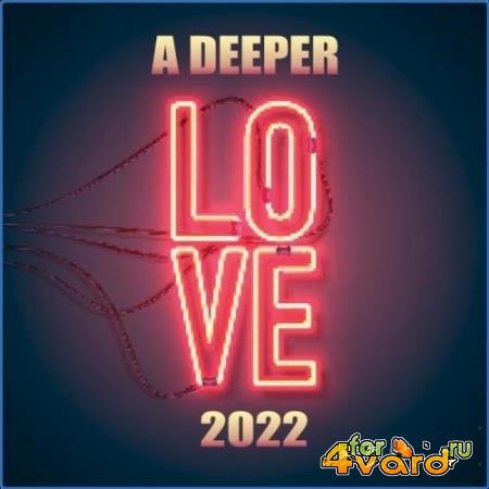 A Deeper Love 2022 (2021)