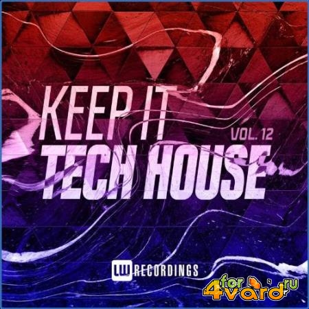 Keep It Tech House, Vol. 12 (2021)