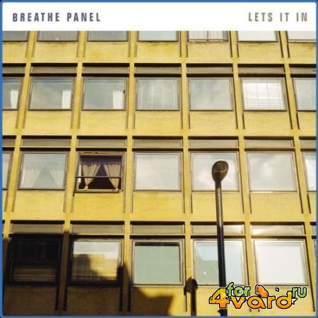 Breathe Panel - Lets It In (2021)