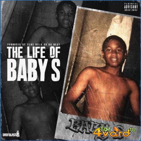 Baby S - The Life Of Baby S (2021)