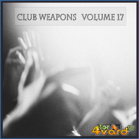Club Weapons, Vol. 17 (2021)